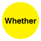 Whether2