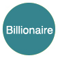 Billionaire