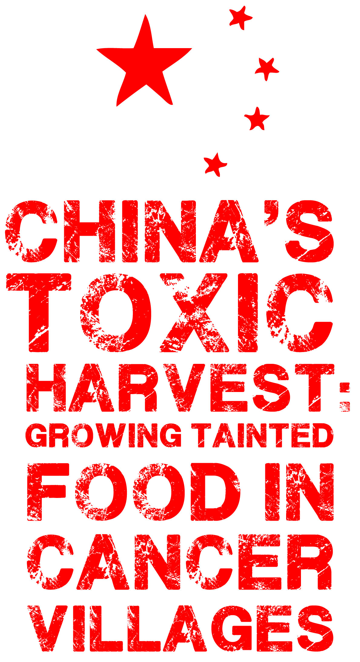 China's-toxic-harvest--Growing-tainted-food-in-'cancer-villages'